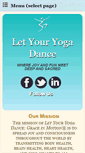 Mobile Screenshot of letyouryogadance.com